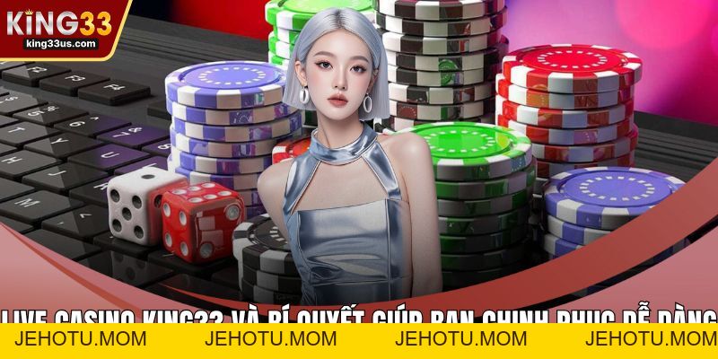 Bắn Cá KING33 Và Bí Quyết Chinh Phục Sảnh Chơi Đỉnh Cao - jehotu