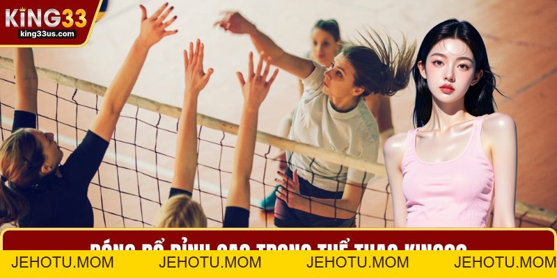 Thể Thao KING33 Và Bí Quyết Chinh Phục Sảnh Cược Hấp Dẫn - jehotu