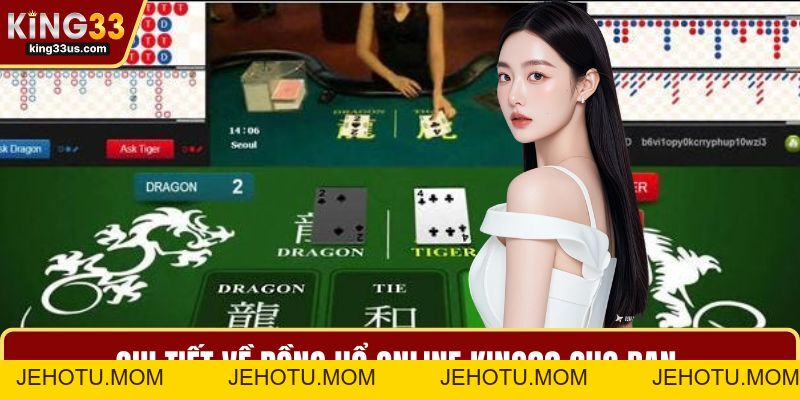 Rồng Hổ Online Chuẩn Cao Thủ Cho Cược Thủ Muốn Thắng - jehotu