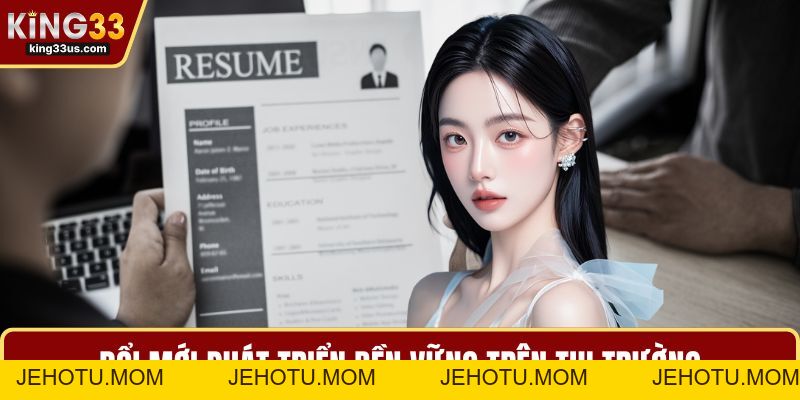 Tuyển Dụng King33 Và Lợi Ích Quan Trọng Dành Cho Nhà Cái - jehotu