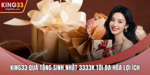Khuyến Mãi KING33 Hấp Dẫn Với Nhiều Ưu Đãi Đặc Biệt  - jehotu