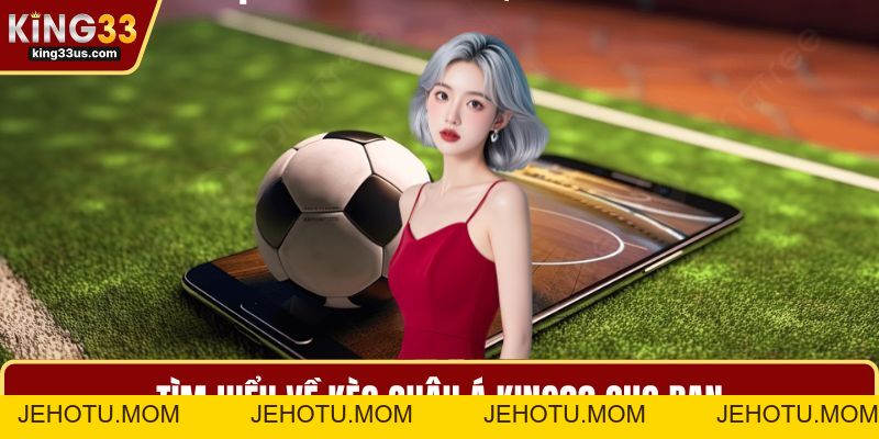Kèo Châu Á – Luật Chơi, Kinh Nghiệm Và Lý Do Chọn Cược - jehotu