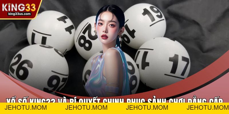 Bắn Cá KING33 Và Bí Quyết Chinh Phục Sảnh Chơi Đỉnh Cao - jehotu