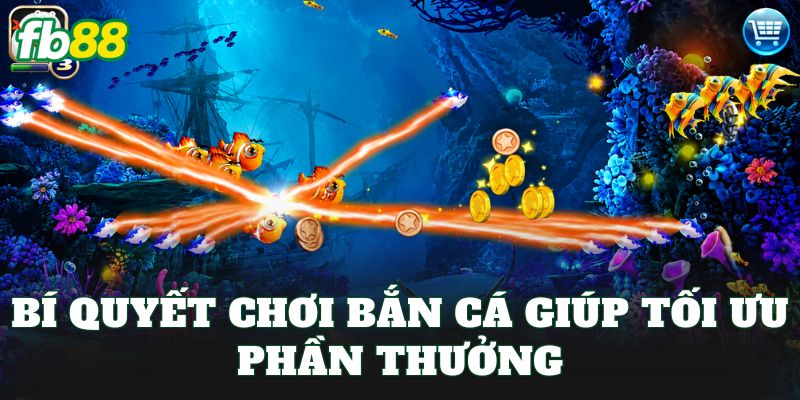 Bắn Cá FB88 - Trải Nghiệm Săn Thưởng Đầy Hấp Dẫn - jehotu