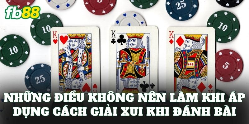 Cách Giải Xui Khi Đánh Bài – Top Những Cách Thường Được Áp Dụng - jehotu