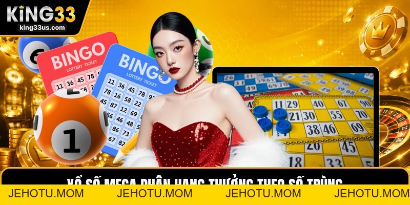 Xổ Số Mega - Luật Chơi Kèm Cách Chọn Dãy Số Dễ Hiểu - jehotu
